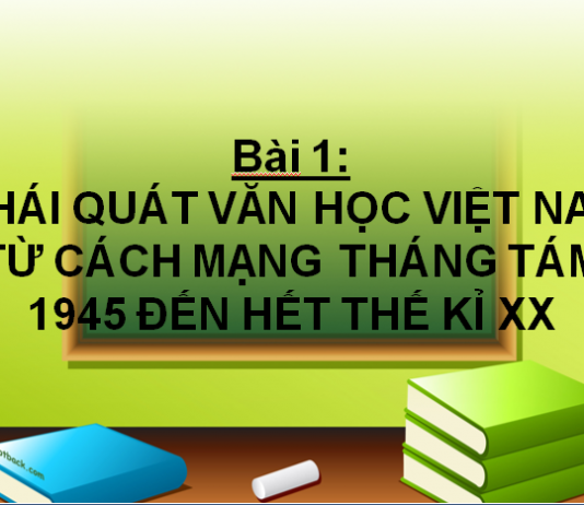 Soạn văn 12 khái quát văn học việt nam
