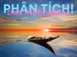 Phân tích Chiếc thuyền ngoài xa | Nguyễn Minh Châu