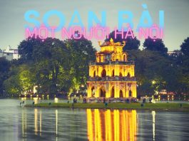 Soạn bài Một người Hà Nội Nguyễn Khải (bài đọc thêm) | Ngữ văn 12