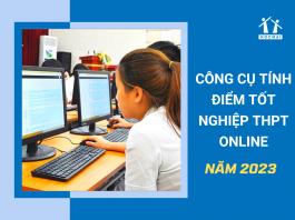 cong-cu-tinh-diem-thi-thpt-quoc-gia-2023