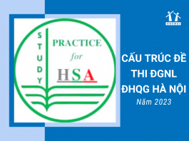 cau-truc-de-thi-danh-gia-nang-luc-dai-hoc-quoc-gia-ha-noi-2023