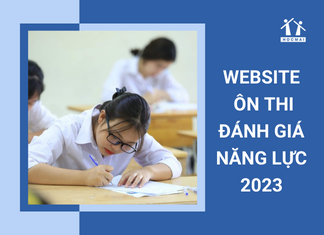 TOP 3 trang web ôn thi đánh giá năng lực 2023 tốt nhất