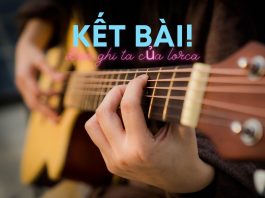 Kết bài Đàn ghi ta của Lorca Thanh Thảo | Ngữ văn 12