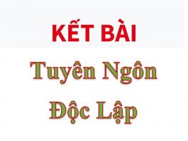 Kết bài Tuyên ngôn độc lập