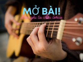 Mở bài Đàn ghi ta của Lorca Ngữ văn 12 | Thanh Thảo