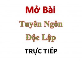 Mở bài tuyên ngôn độc lập trực tiếp