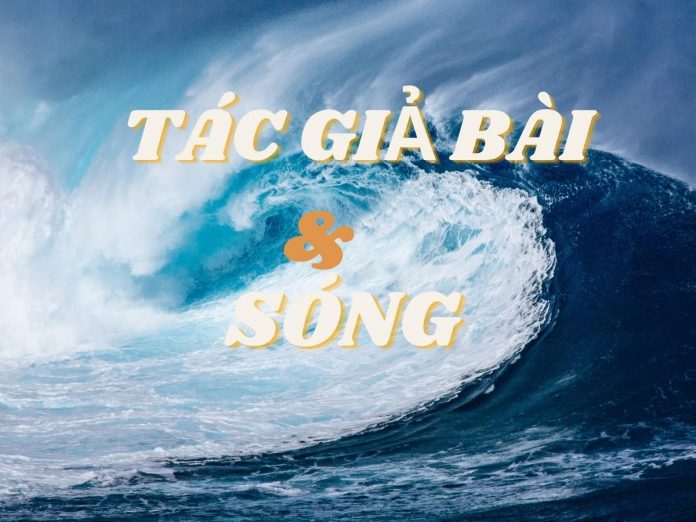Sóng xuân quỳnh tác giả tác phẩm | Ngữ văn 12