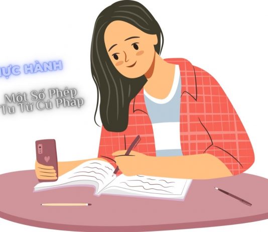 Soạn bài thực hành một số phép tu từ cú pháp | Ngữ văn 12