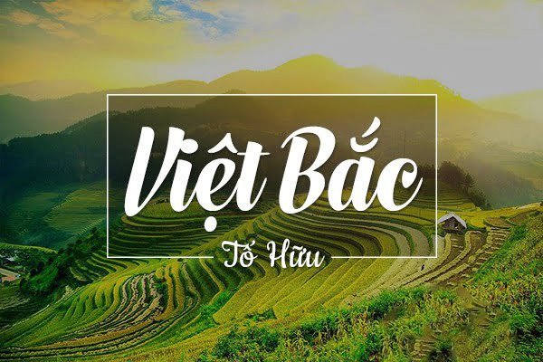 Bài phân tích 8 câu đầu bài Việt Bắc hay nhất – Bút Bi Blog