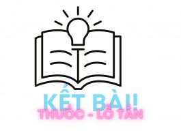 Top các mẫu kết bài tác phẩm Thuốc siêu hay