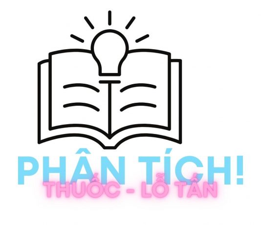 Phân tích truyện ngắn Thuốc – Lỗ Tấn đầy đủ, chi tiết