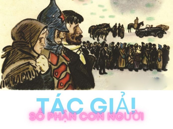 Số phận con người tác giả tác phẩm - Sô lô khốp