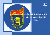 Điểm chuẩn Khoa Học Xã Hội Và Nhân Văn 2022