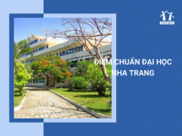 Điểm chuẩn Đại học Nha Trang 2022 chi tiết
