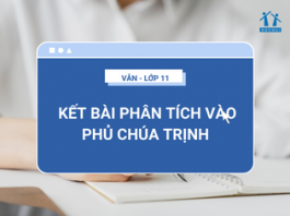 Kết bài phân tích Vào phủ chúa Trịnh | Văn 11