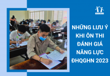 nhung-luu-y-khi-on-thi-danh-gia-nang-luc-dhqghn-2023