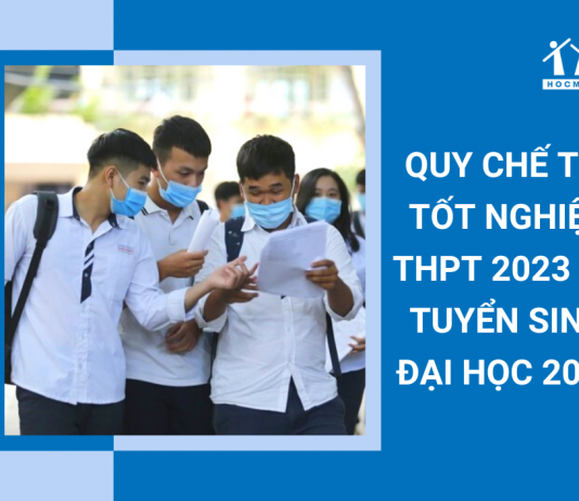 quy-che-thi-tot-nghiep-thpt-2023-va-tuyen-sinh-dai-hoc-2023