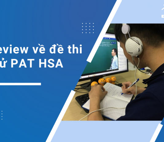 review-ve-de-thi-thu-pat-hsa
