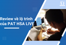 review-ve-lo-trinh-cua-PAT-HSA-LIVE