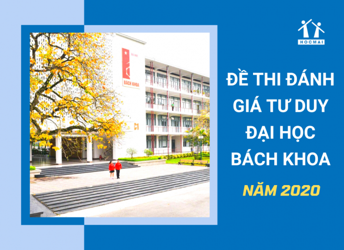 de-thi-danh-gia-tu-duy-dai-hoc-bach-khoa-2020