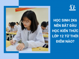 hoc-sinh-2k6-nen-bat-dau-hoc-kien-thuc-lop-12-tu-thoi-diem-nao