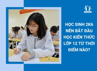 hoc-sinh-2k6-nen-bat-dau-hoc-kien-thuc-lop-12-tu-thoi-diem-nao