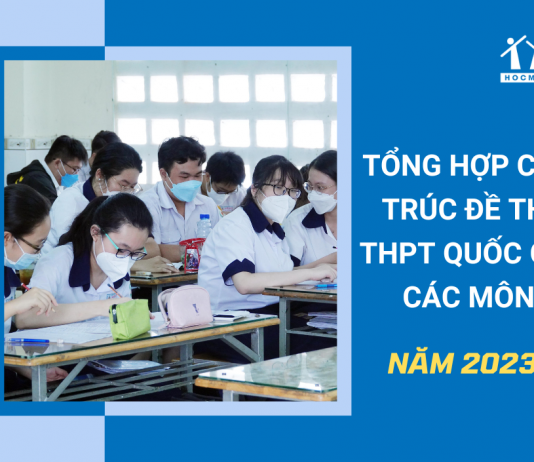cau-truc-de-thi-thpt-quoc-gia-2023-cac-mon