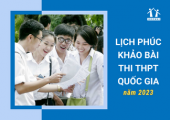 lich-phuc-khao-bai-thi-thpt-quoc-gia-2023