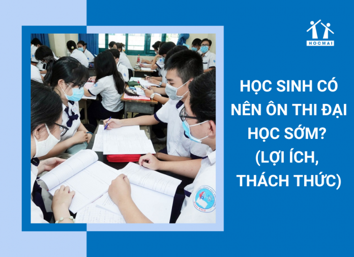 co-nen-on-thi-dai-hoc-som