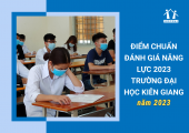 diem-chuan-danh-gia-nang-luc-2023-truong-dai-hoc-kien-giang
