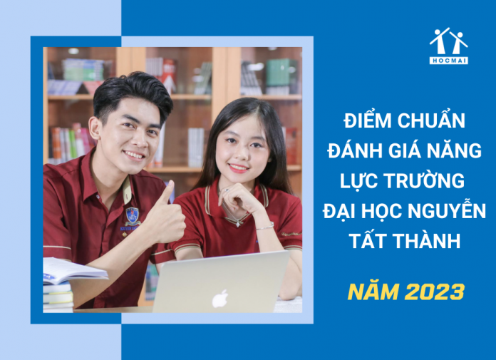 diem-chuan-danh-gia-nang-luc-2023-truong-dai-hoc-nguyen-tat-thanh-thumb
