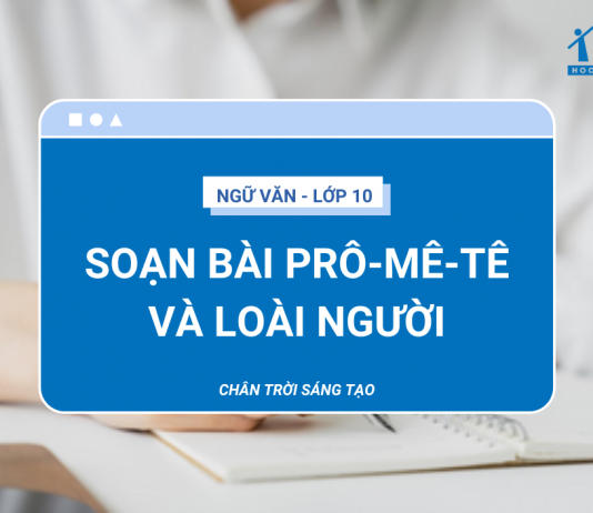 soan-bai-pro-me-te-va-loai-nguoi-thumbnail