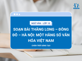 soan-bai-thang-long–dong-do–ha-noi-mot-hang-so-van-hoa-viet-nam