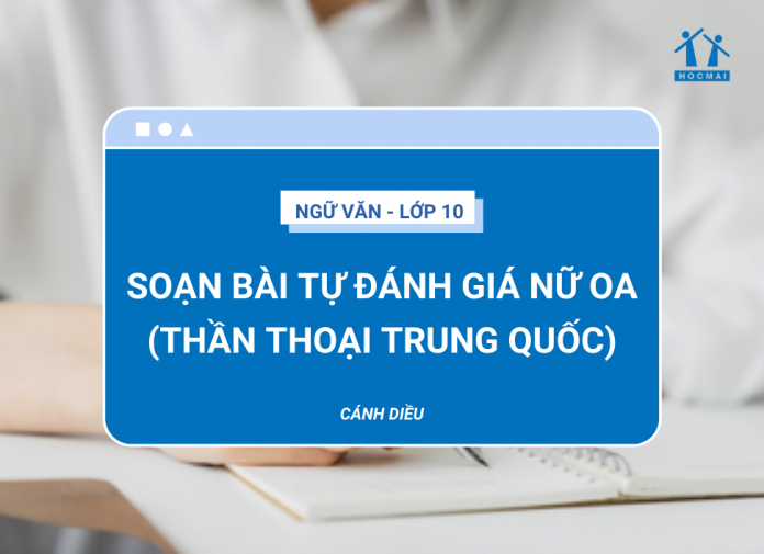 soan-bai-tu-danh-gia-nu-oa-than-thoai-trung-quoc)