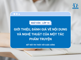 soan-bai-gioi-thieu-danh-gia-ve-noi-dung-va-nghe-thuat-cua-mot-tac-pham-truyen