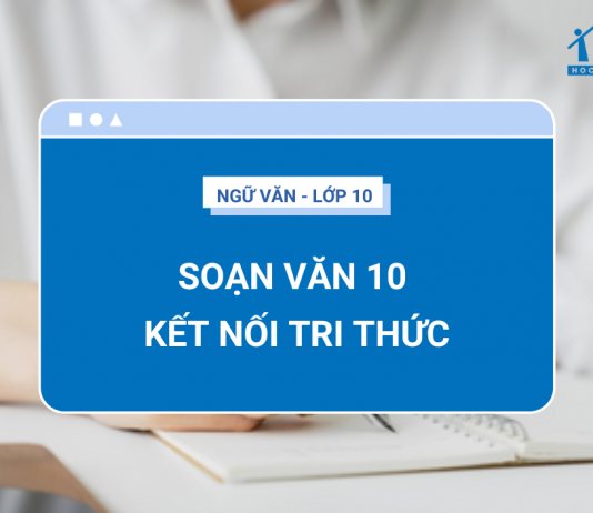 soan-van-10-ket-noi-tri-thuc-voi-cuoc-song