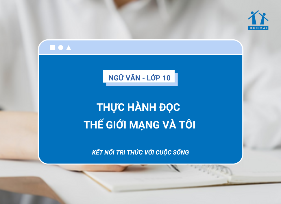 soan-bai-thuc-hanh-doc-the-gioi-mang-va-toi