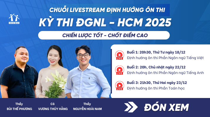 Chuỗi livestream định hướng ôn thi đánh giá năng lực ĐHQG TP.HCM